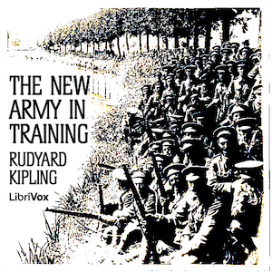 The New Army in Training - Rudyard Kipling Audiobooks - Free Audio Books | Knigi-Audio.com/en/