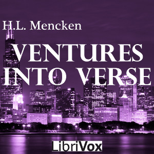 Ventures into Verse - H. L. Mencken Audiobooks - Free Audio Books | Knigi-Audio.com/en/