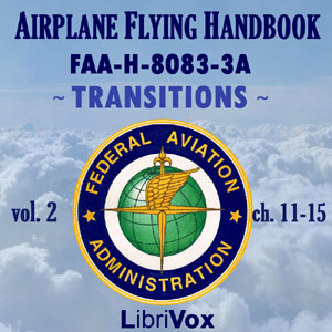 Airplane Flying Handbook FAA-H-8083-3A - Vol. 2 - Federal Aviation Administration Audiobooks - Free Audio Books | Knigi-Audio.com/en/