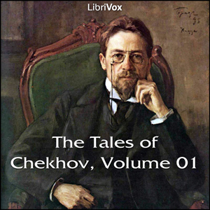 The Tales of Chekhov Vol. 01 - Anton Chekhov Audiobooks - Free Audio Books | Knigi-Audio.com/en/