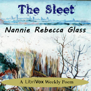 The Sleet - Nannie Rebecca GLASS Audiobooks - Free Audio Books | Knigi-Audio.com/en/