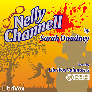 Nelly Channell - Sarah  Doudney Audiobooks - Free Audio Books | Knigi-Audio.com/en/