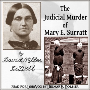 The Judicial Murder of Mary E. Surratt - David Miller DeWitt Audiobooks - Free Audio Books | Knigi-Audio.com/en/