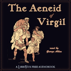The Aeneid of Virgil (Version 2) - Virgil Audiobooks - Free Audio Books | Knigi-Audio.com/en/