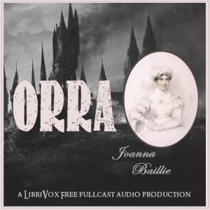 Orra - Joanna Baillie Audiobooks - Free Audio Books | Knigi-Audio.com/en/
