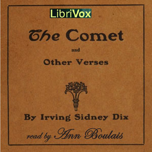 The Comet and Other Verses - Irving Sydney Dix Audiobooks - Free Audio Books | Knigi-Audio.com/en/
