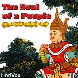 The Soul of a People - Harold Fielding Hall Audiobooks - Free Audio Books | Knigi-Audio.com/en/