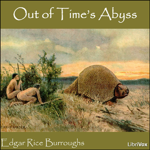 Out of Time's Abyss (version 2) - Edgar Rice Burroughs Audiobooks - Free Audio Books | Knigi-Audio.com/en/