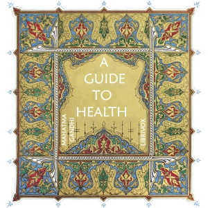 A Guide to Health - Mohandas Karamchand Gandhi Audiobooks - Free Audio Books | Knigi-Audio.com/en/