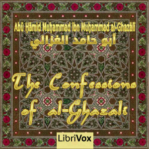 The Confessions of al-Ghazali - Abū Ḥāmid Muḥammad ibn Muḥammad al-Ghazālī Audiobooks - Free Audio Books | Knigi-Audio.com/en/