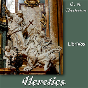Heretics - G. K. Chesterton Audiobooks - Free Audio Books | Knigi-Audio.com/en/