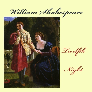 Twelfth Night - William Shakespeare Audiobooks - Free Audio Books | Knigi-Audio.com/en/