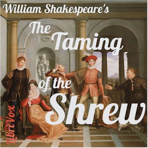 The Taming of the Shrew (version 2) - William Shakespeare Audiobooks - Free Audio Books | Knigi-Audio.com/en/