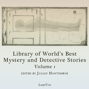 Library of the World's Best Mystery and Detective Stories, Volume 1 - Various Audiobooks - Free Audio Books | Knigi-Audio.com/en/