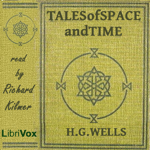 Tales of Space and Time - H. G. Wells Audiobooks - Free Audio Books | Knigi-Audio.com/en/