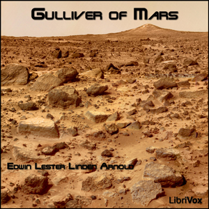 Gulliver of Mars - Edwin Lester Arnold Audiobooks - Free Audio Books | Knigi-Audio.com/en/