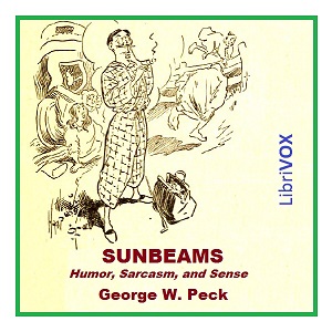 Sunbeams - George Wilbur Peck Audiobooks - Free Audio Books | Knigi-Audio.com/en/