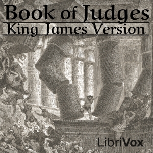 Bible (KJV) 07: Judges - King James Version Audiobooks - Free Audio Books | Knigi-Audio.com/en/