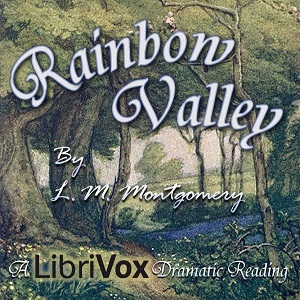 Rainbow Valley (version 3 Dramatic Reading) - Lucy Maud Montgomery Audiobooks - Free Audio Books | Knigi-Audio.com/en/