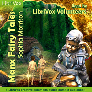 Manx Fairy Tales - Sophia Morrison Audiobooks - Free Audio Books | Knigi-Audio.com/en/