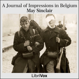 A Journal of Impressions in Belgium - May Sinclair Audiobooks - Free Audio Books | Knigi-Audio.com/en/