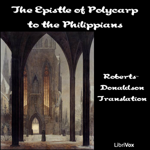 The Epistle of Polycarp to the Philippians - Polycarp Audiobooks - Free Audio Books | Knigi-Audio.com/en/