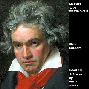 Ludwig Van Beethoven - Pitts Sanborn Audiobooks - Free Audio Books | Knigi-Audio.com/en/