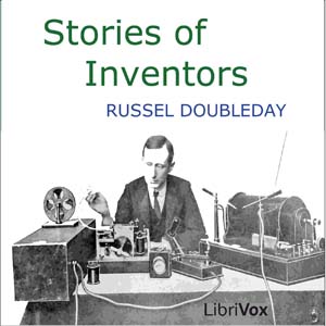 Stories of Inventors - Russell Doubleday Audiobooks - Free Audio Books | Knigi-Audio.com/en/