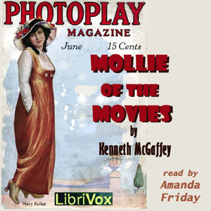 Mollie of the Movies - Kenneth McGaffey Audiobooks - Free Audio Books | Knigi-Audio.com/en/