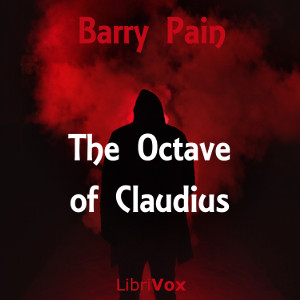 The Octave of Claudius - Barry Pain Audiobooks - Free Audio Books | Knigi-Audio.com/en/