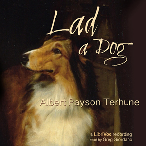 Lad: A Dog - Albert Payson Terhune Audiobooks - Free Audio Books | Knigi-Audio.com/en/