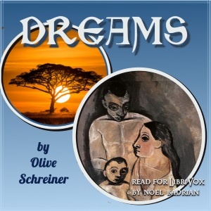 Dreams - Olive Schreiner Audiobooks - Free Audio Books | Knigi-Audio.com/en/