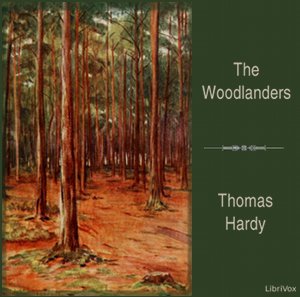 The Woodlanders - Thomas Hardy Audiobooks - Free Audio Books | Knigi-Audio.com/en/