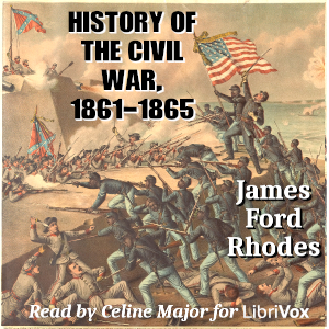 History of the Civil War, 1861-1865 - James Ford Rhodes Audiobooks - Free Audio Books | Knigi-Audio.com/en/