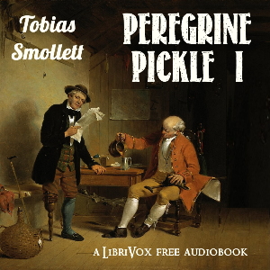 The Adventures of Peregrine Pickle (Volume I) - Tobias Smollett Audiobooks - Free Audio Books | Knigi-Audio.com/en/
