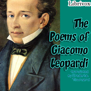 The Poems of Giacomo Leopardi - Giacomo Leopardi Audiobooks - Free Audio Books | Knigi-Audio.com/en/