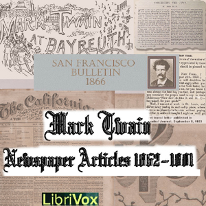 Newspaper Articles by Mark Twain - Mark Twain Audiobooks - Free Audio Books | Knigi-Audio.com/en/