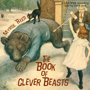 The Book of Clever Beasts - Myrtle Reed Audiobooks - Free Audio Books | Knigi-Audio.com/en/