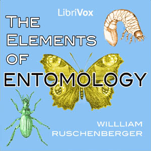 The Elements of Entomology - William Ruschenberger Audiobooks - Free Audio Books | Knigi-Audio.com/en/