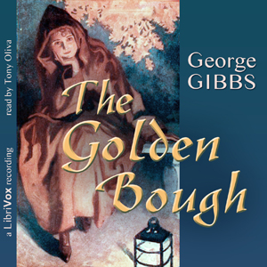 The Golden Bough - George Gibbs Audiobooks - Free Audio Books | Knigi-Audio.com/en/