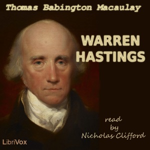 Warren Hastings - Thomas Babington Macaulay Audiobooks - Free Audio Books | Knigi-Audio.com/en/