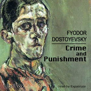 Crime and Punishment (version 2) - Fyodor Dostoyevsky Audiobooks - Free Audio Books | Knigi-Audio.com/en/