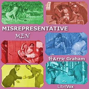 Misrepresentative Men - Harry Graham Audiobooks - Free Audio Books | Knigi-Audio.com/en/