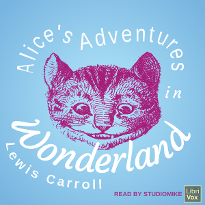 Alice's Adventures in Wonderland (version 6) - Lewis Carroll Audiobooks - Free Audio Books | Knigi-Audio.com/en/