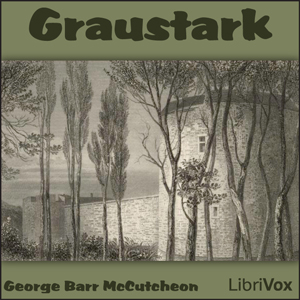 Graustark - George Barr McCutcheon Audiobooks - Free Audio Books | Knigi-Audio.com/en/