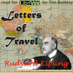 Letters of Travel - Rudyard Kipling Audiobooks - Free Audio Books | Knigi-Audio.com/en/