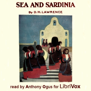 Sea and Sardinia - D. H. Lawrence Audiobooks - Free Audio Books | Knigi-Audio.com/en/