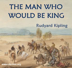 The Man Who Would Be King - Rudyard Kipling Audiobooks - Free Audio Books | Knigi-Audio.com/en/