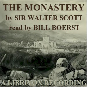 The Monastery - Sir Walter Scott Audiobooks - Free Audio Books | Knigi-Audio.com/en/