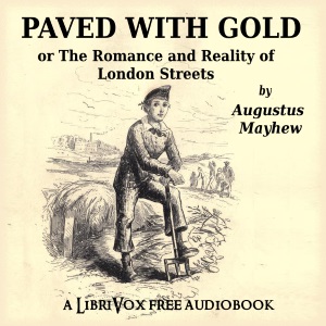 Paved With Gold - Augustus Mayhew Audiobooks - Free Audio Books | Knigi-Audio.com/en/
